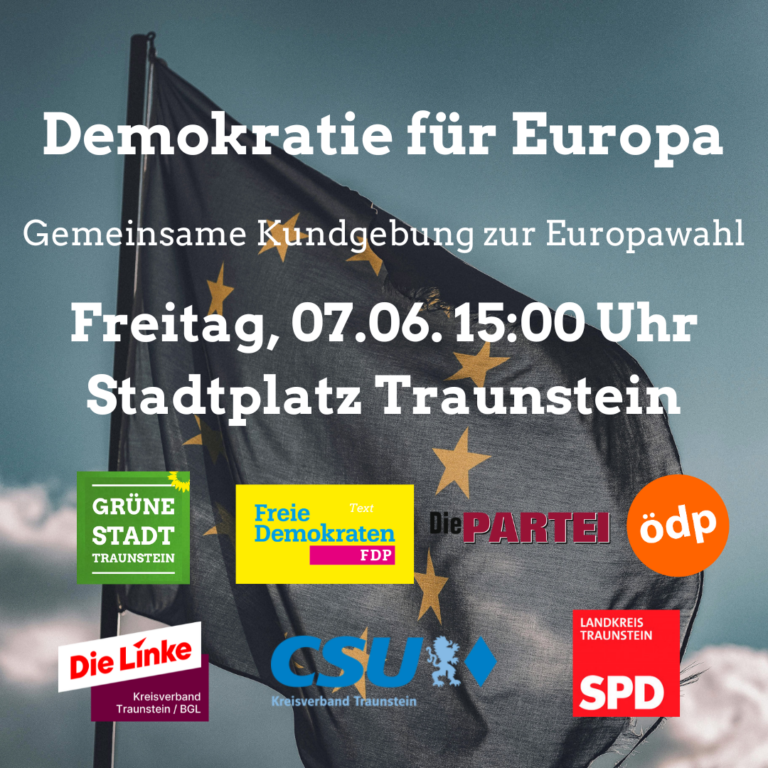 Kundgebung „Demokratie für Europa“ auf dem Stadtplatz Traunstein